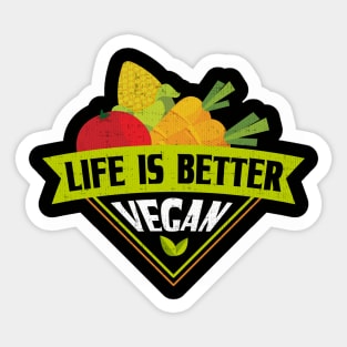 Life is Better Vegan Sticker